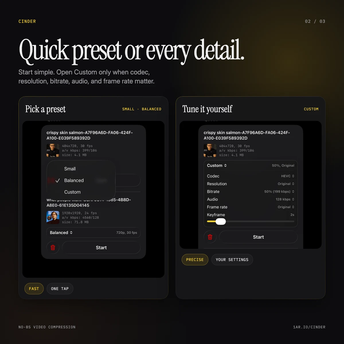 Cinder quick presets and custom compression controls with complete Start buttons